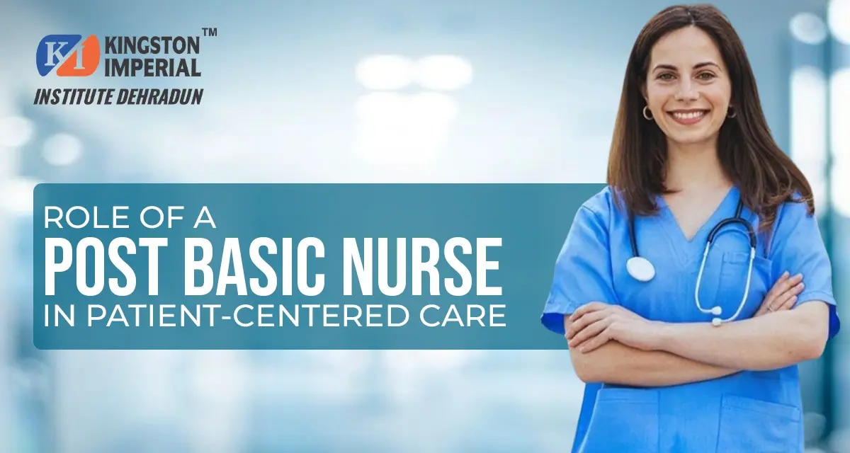 role of post basic nurse