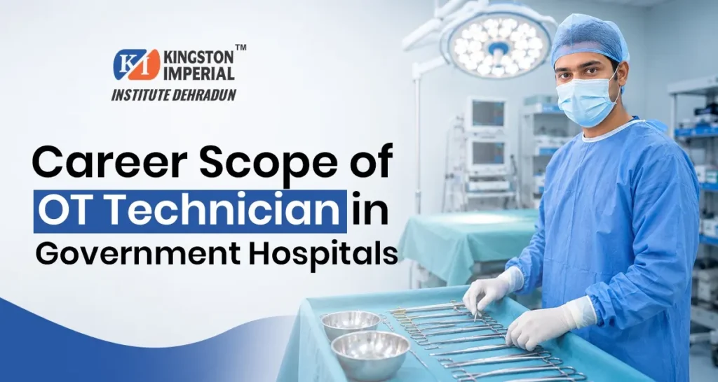career scope of ot technician in government hospitals
